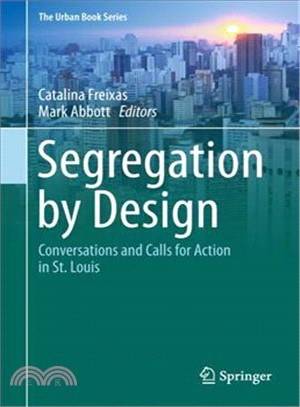 Segregation by Design ― Conversations and Calls for Action in St. Louis
