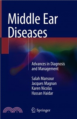 Middle Ear Diseases：Advances in Diagnosis and Management
