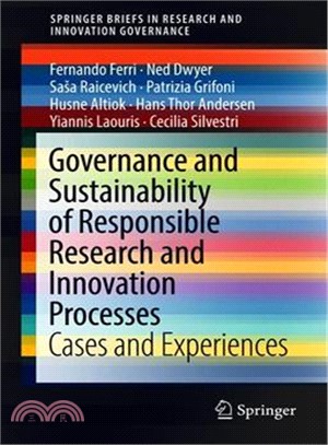 Governance and Sustainability of Responsible Research and Innovation Processes ― Cases and Experiences