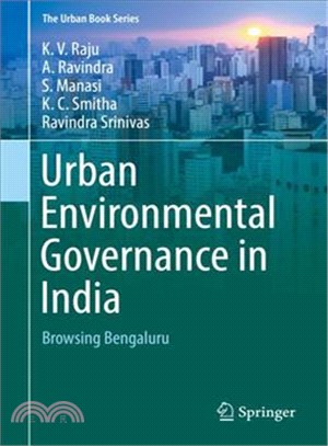 Urban Environmental Governance in India ― Browsing Bengaluru
