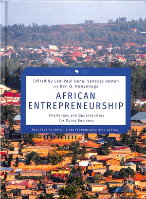 African Entrepreneurship ― Challenges and Opportunities for Doing Business