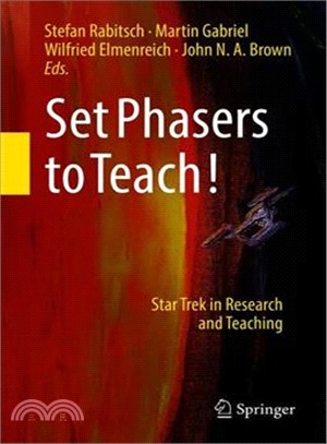 Set Phasers to Teach! ― Star Trek in Research and Teaching
