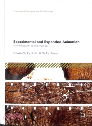 Experimental and Expanded Animation ― New Perspectives and Practices