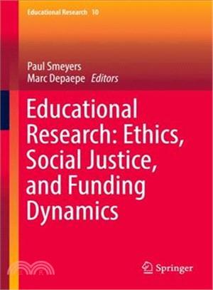 Educational Research ― Ethics, Social Justice, and Funding Dynamics