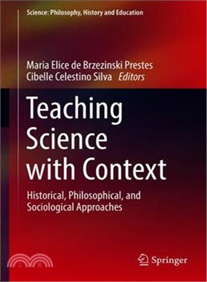 Teaching Science With Context ― Historical, Philosophical, and Sociological Approaches