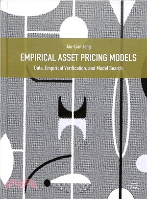 Empirical Asset Pricing Models ― Data, Empirical Verification, and Model Search