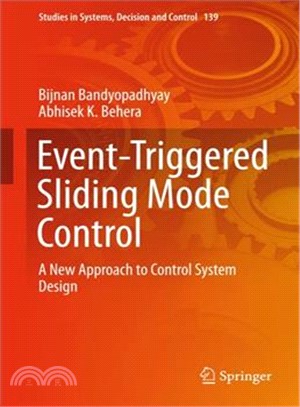 Event-triggered Sliding Mode Control ― A New Approach to Control System Design