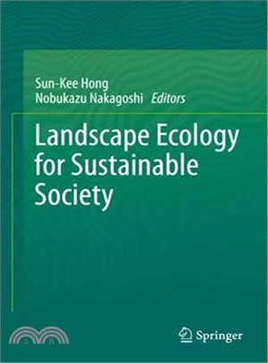 Landscape Ecology for Sustainable Society