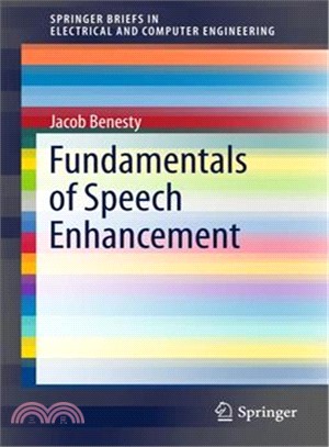 Fundamentals of Speech Enhancement