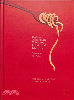 Italian American women, food, and identitystories at the table /