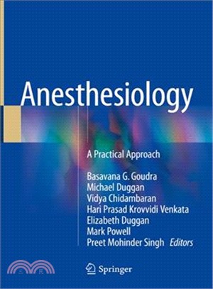 Anesthesiology ― A Practical Approach