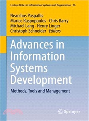 Advances in Information Systems Development ― Methods, Tools and Management