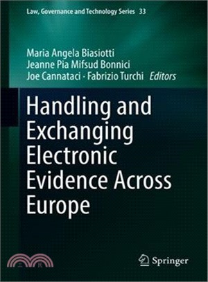 Handling and Exchanging Electronic Evidence Across Europe