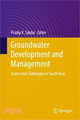 Groundwater Development and Management ― Issues and Challenges in South Asia