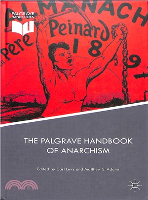 The Palgrave Handbook of Anarchism