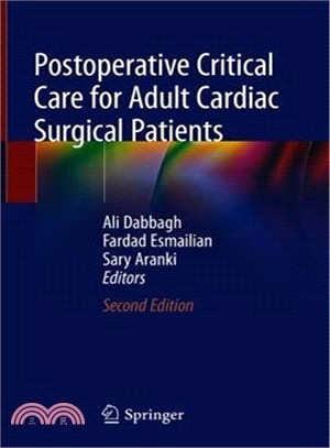 Postoperative Critical Care for Adult Cardiac Surgical Patients