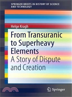 From Transuranic to Superheavy Elements ― A Story of Dispute and Creation