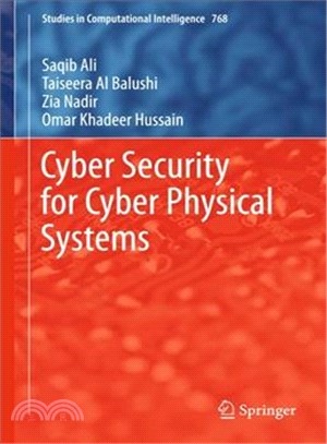 Cyber Security for Cyber Physical Systems