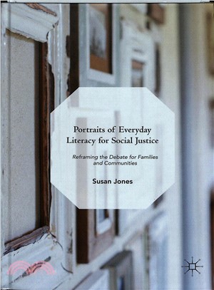 Portraits of Everyday Literacy for Social Justice ― Reframing the Debate for Families and Communities