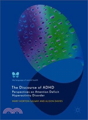 The Discourse of ADHD ― Perspectives on Attention Deficit Hyperactivity Disorder