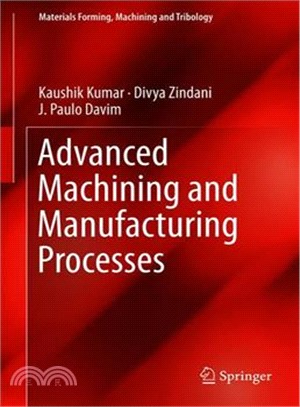 Advanced Machining and Manufacturing Processes