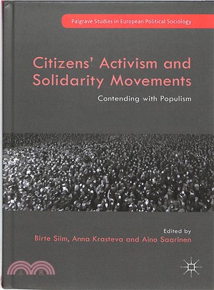 Citizens' Activism and Solidarity Movements ― Contending With Populism