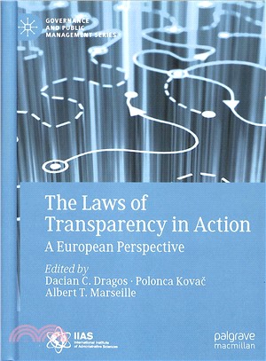 The Laws of Transparency in Action ― A European Perspective