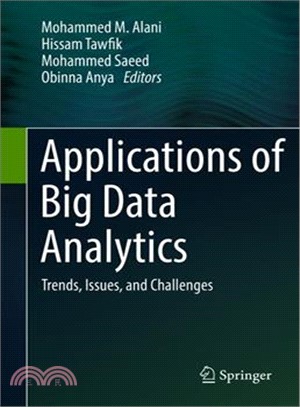 Applications of Big Data Analytics ― Trends, Issues, and Challenges