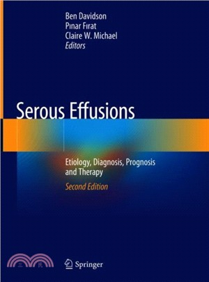 Serous Effusions：Etiology, Diagnosis, Prognosis and Therapy