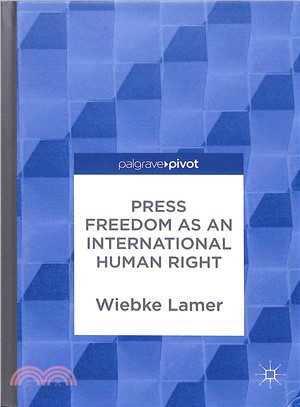 Press Freedom As an International Human Right