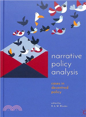 Narrative Policy Analysis ― Cases in Decentred Policy