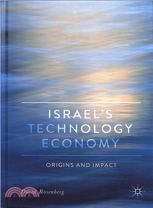 Israel's Technology Economy ― Origins and Impact