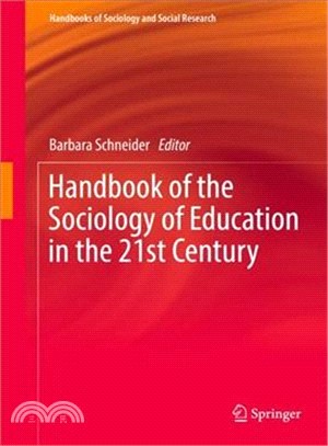 Handbook of the Sociology of Education in the 21st Century