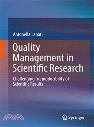 Quality Management in Scientific Research ― Challenging Irreproducibility of Scientific Results