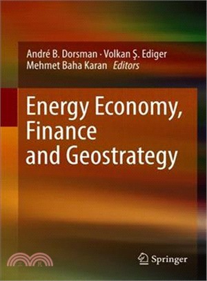 Energy Economy, Finance and Geostrategy