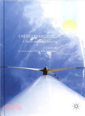 Energy Transitions ― A Socio-technical Inquiry