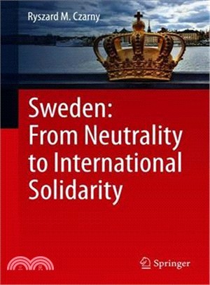 Swedenfrom neutrality to int...
