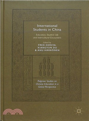 International Students in China ― Education, Student Life and Intercultural Encounters