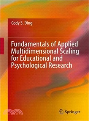 Fundamentals of Applied Multidimensional Scaling for Educational and Psychological Research
