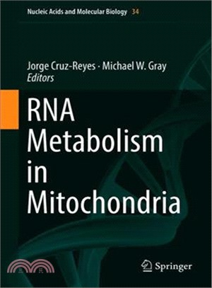 Rna Metabolism in Mitochondria