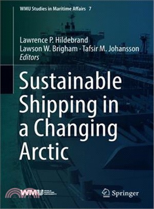 Sustainable Shipping in a Changing Arctic