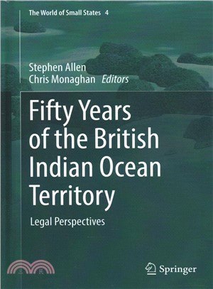 Fifty Years of the British Indian Ocean Territory ― Legal Perspectives