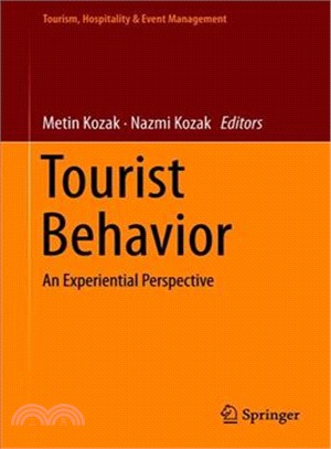 Tourist Behavior ― An Experiential Perspective