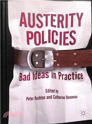 Austerity Policies ― Bad Ideas in Practice