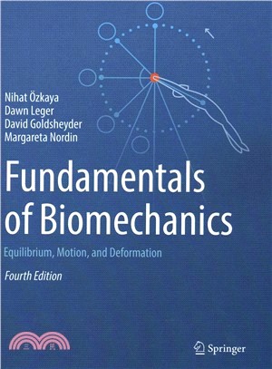 Fundamentals of Biomechanics ― Equilibrium, Motion, and Deformation