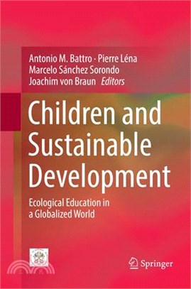 Children and Sustainable Development ― Ecological Education in a Globalized World