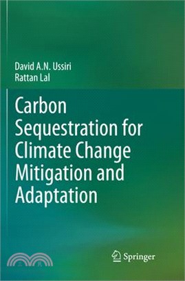 Carbon Sequestration for Climate Change Mitigation and Adaptation