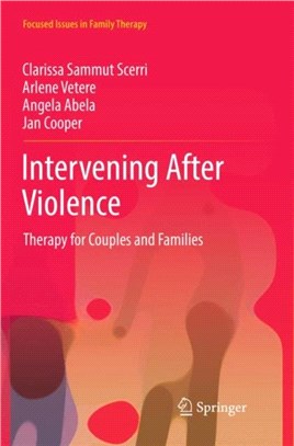 Intervening After Violence：Therapy for Couples and Families