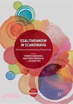 Egalitarianism in Scandinavia ― Historical and Contemporary Perspectives