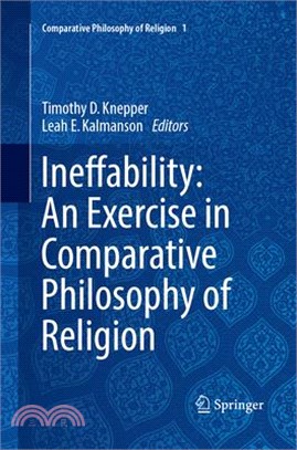 Ineffability ― An Exercise in Comparative Philosophy of Religion